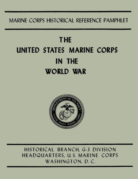The United States Marine Corps in the World War