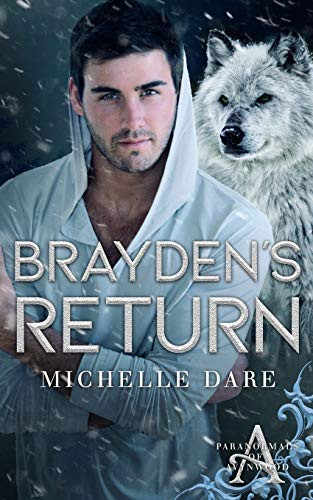 Brayden's Return (Paranormals of Avynwood)