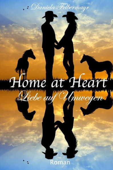 Home at Heart - Liebe auf Umwegen