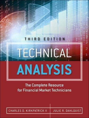 Technical Analysis: The Complete Resource For Financial Market Technicians