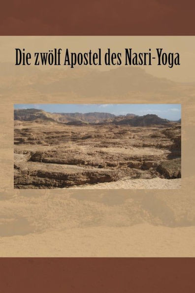 Die zwÃ¶lf Apostel des Nasri-Yoga