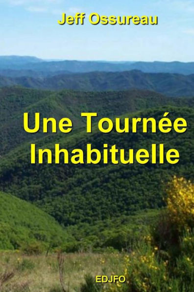Une TournÃ©e Inhabituelle