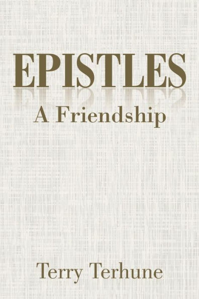 Epistles: A Friendship