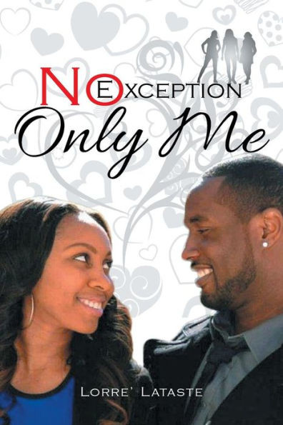 No Exception Only Me