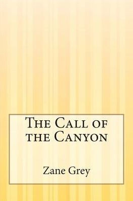 The Call of the Canyon