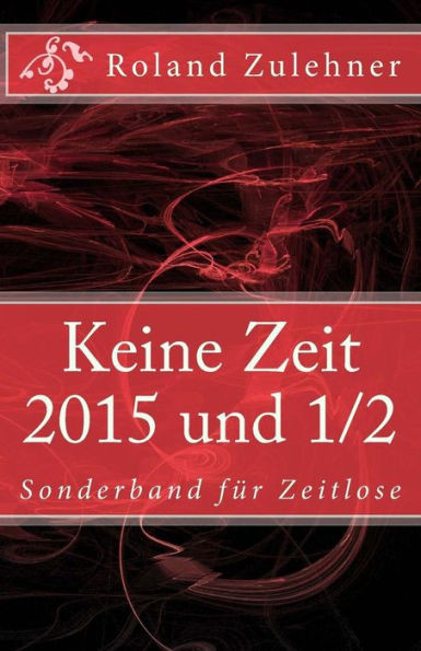 Keine Zeit 2014: Sonderband fÃ¼r Zeitlose