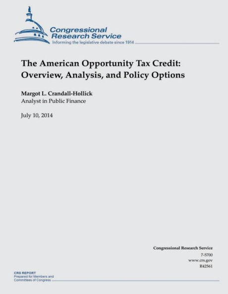 The American Opportunity Tax Credit: Overview, Analysis, and Policy Options