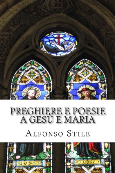 Preghiere e poesie a GesÃ¹ e Maria