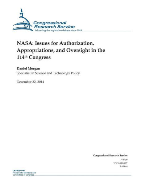 NASA: Issues for Authorization, Appropriations, and Oversight in the 114th Congress