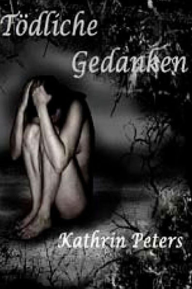 TÃ¶dliche Gedanken