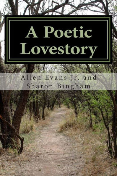 A Poetic Lovestory: A Book of Poetry
