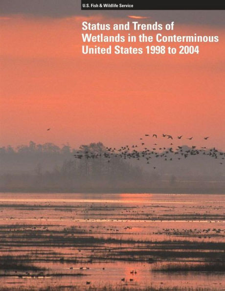 Status and Trends of Wetlands in the Conterminous United States 1998 to 2004