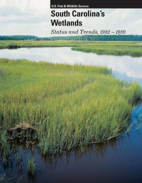South Carolina's Welands: Status and Trends, 1982-1989