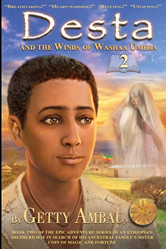 Desta And The Winds Of Washaa Umera (The Desta Series) (Volume 2)