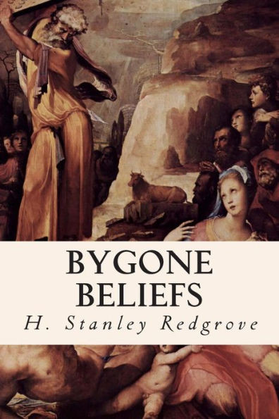Bygone Beliefs