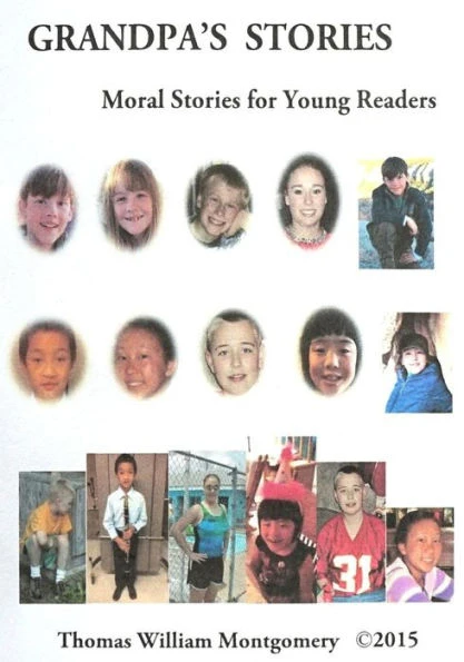 Grandpa's Stories: Moral Stories for Young Readers
