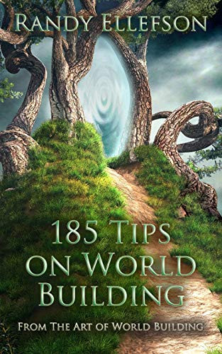 185 Tips On World Building