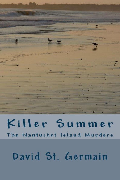Killer Summer: The Nantucket Island Murders