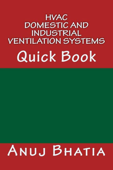HVAC - Domestic and Industrial Ventilation Systems: Quick Book