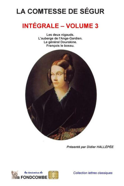La comtesse de SÃ©gur - IntÃ©grale - volume 3