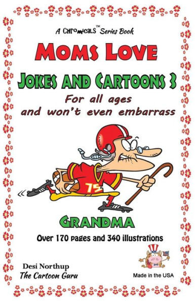 Moms Love Jokes & Cartoons 3: in Black & White