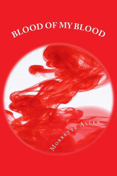 Blood of My Blood