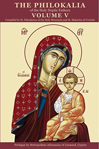 Philokalia: Volume 5 (St George Monastery)