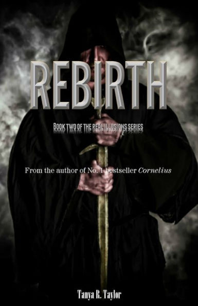 Real Illusions II: 'Rebirth'