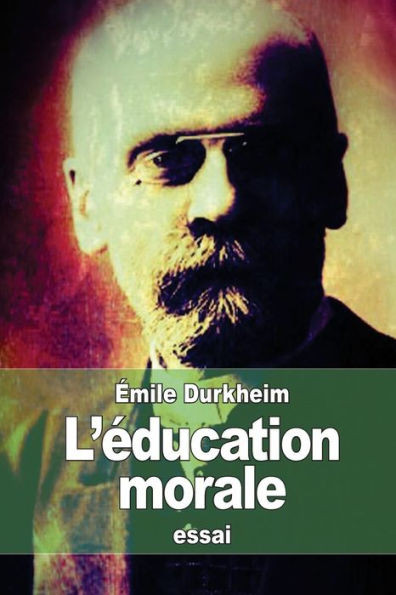 L'Ã©ducation morale