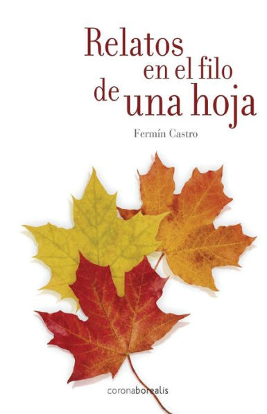 Relatos en el filo de una hoja