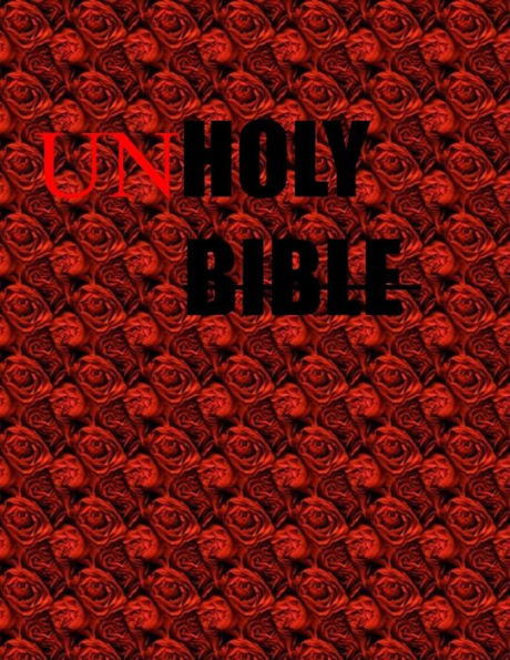Unholy: Unholy Bible
