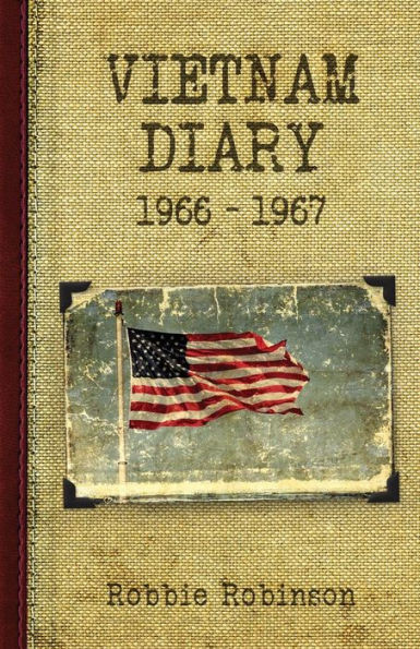 Vietnam Diary: 1966-1967