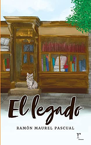 El Legado (Spanish Edition)