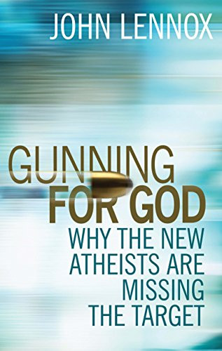 Gunning For God: Why The New Atheists Are Missing The Target