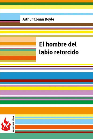 El hombre del labio retorcido: (low cost). EdiciÃ³n limitada