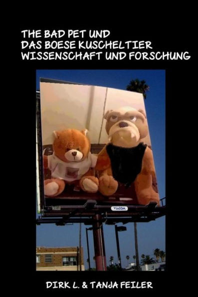 The bad Pet und das boese Kuscheltier: Wissenschaft und Forschung