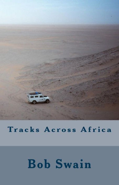 Tracks Across Africa