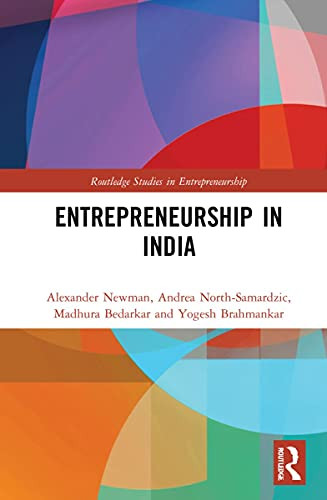 Entrepreneurship In India (Routledge Studies In Entrepreneurship)