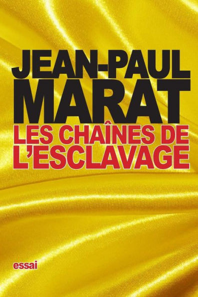 Les chaÃ®nes de l'esclavage