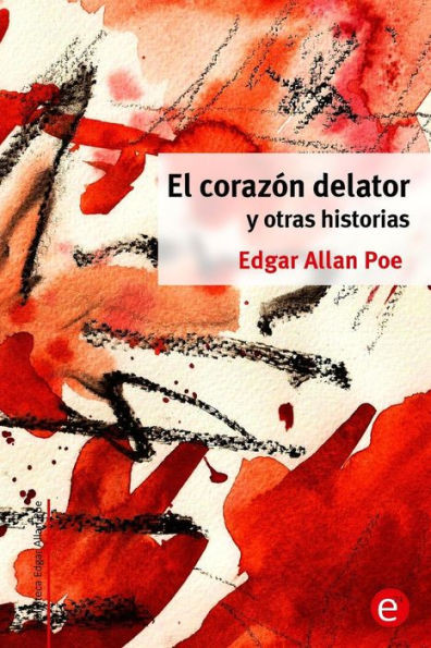 El corazÃ³n delator y otras historias