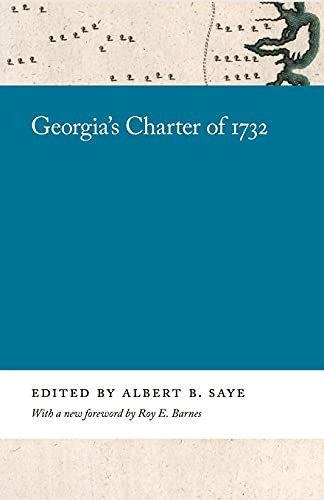 Georgia'S Charter Of 1732 (Georgia Open History Library)