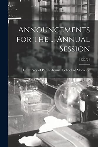 Announcements For The ... Annual Session; 1920/21