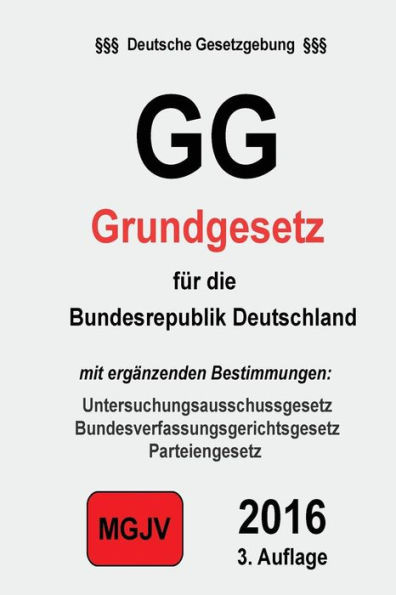 Gg: Grundgesetz für die Bundesrepublik Deutschland