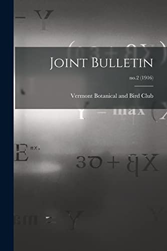 Joint Bulletin; No.2 (1916)
