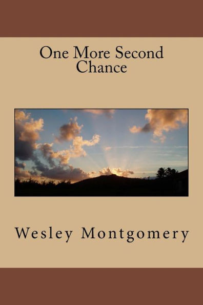 One More Second Chance
