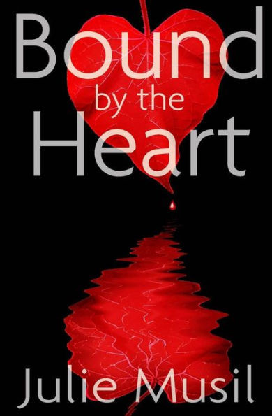 Bound by the Heart