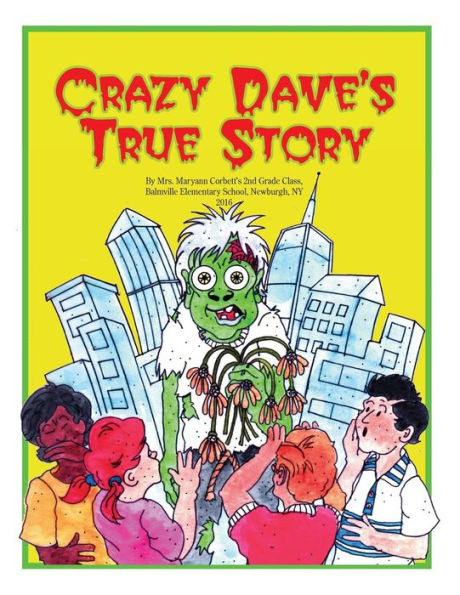 Crazy Dave's True Story