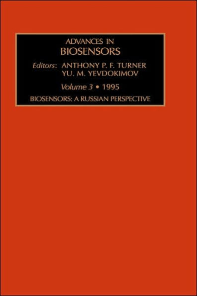 Biosensors: A Russian Perspective: Volume 3