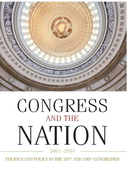 Congress and the Nation XI: 2001-2004