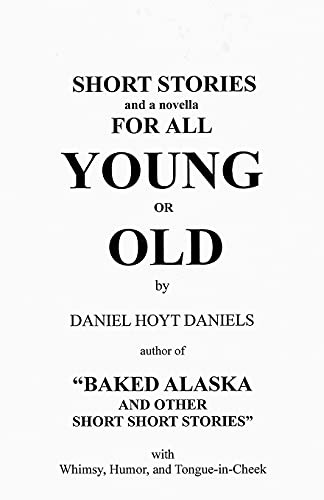 Short Stories For All Young Or Old